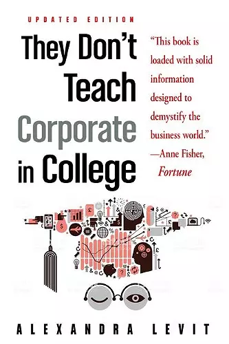 They Don't Teach Corporate in College cover