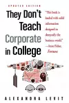 They Don't Teach Corporate in College cover