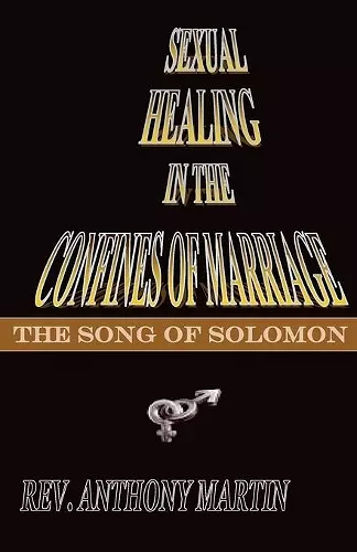 Sexual Healing In The Confines of Marriage cover