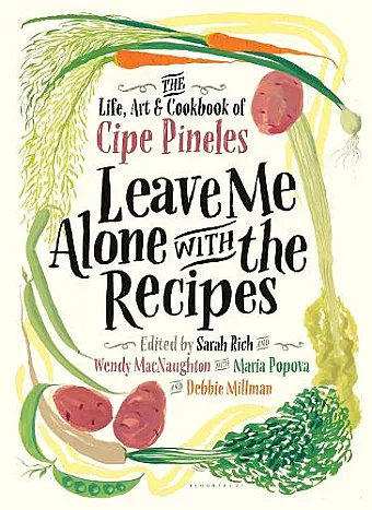 Leave Me Alone with the Recipes cover