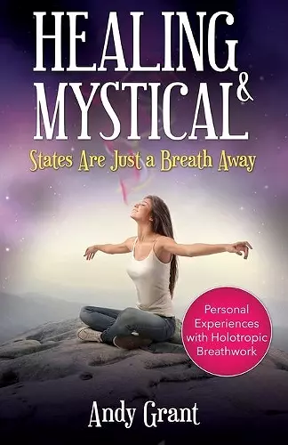 Healing & Mystical States Are Just a Breath Away cover