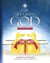 Our Gift-Giving God cover