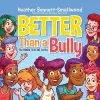 Better Than a Bully cover