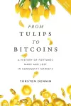 From Tulips to Bitcoins cover