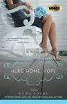 Here, Home, Hope cover
