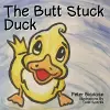 The Butt Stuck Duck cover