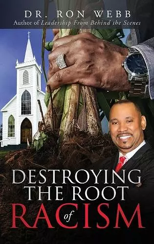 Destroying the Root of Racism cover