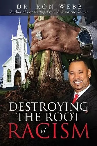 Destroying the Root of Racism cover