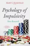Psychology of Impulsivity cover