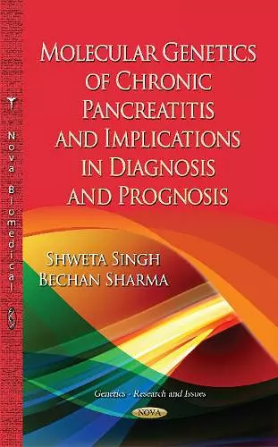 Molecular Genetics of Chronic Pancreatitis cover