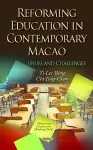 Reforming Education in Contemporary Macao cover