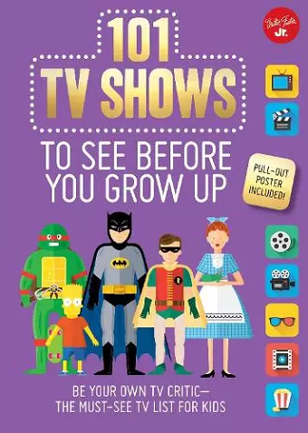 101 TV Shows to See Before You Grow Up cover
