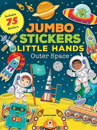 Jumbo Stickers for Little Hands: Outer Space cover