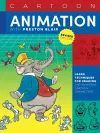 Cartoon Animation with Preston Blair, Revised Edition! cover