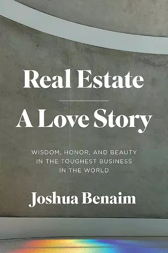 Real Estate, A Love Story cover