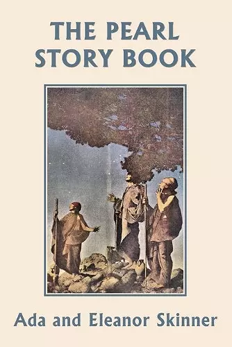 The Pearl Story Book (Yesterday's Classics) cover