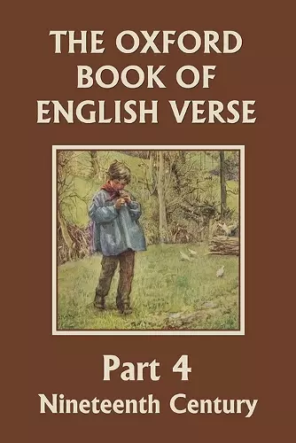 The Oxford Book of English Verse, Part 4 cover