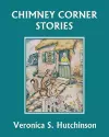 Chimney Corner Stories (Yesterday's Classics) cover