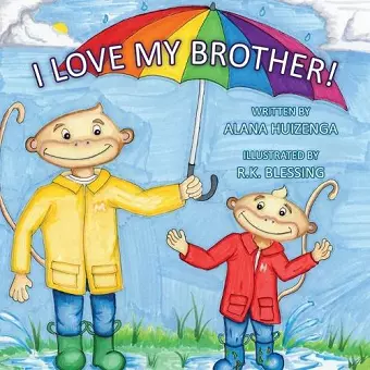 I Love My Brother cover