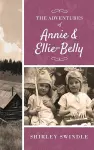 The Adventures of Annie and Ellie-Belly cover