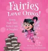 Fairies Love Oreos! cover