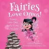 Fairies Love Oreos! cover