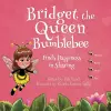 Bridget the Queen Bumblebee cover