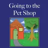 Going to the Pet Shop cover