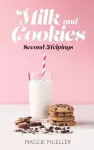 Milk and Cookies cover