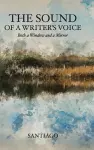 The Sound of a Writer's Voice cover