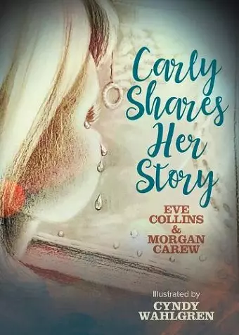 Carly Shares Her Story cover