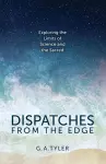 Dispatches from the Edge cover