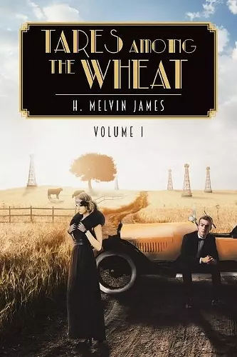 Tares Among the Wheat Volume One cover