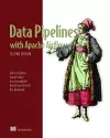 Data Pipelines with Apache Airflow, Second Edition cover