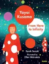 Yayoi Kusama: From Here to Infinity cover