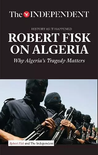 ROBERT FISK ON ALGERIA cover