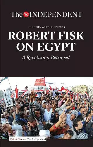 Robert Fisk on Egypt cover