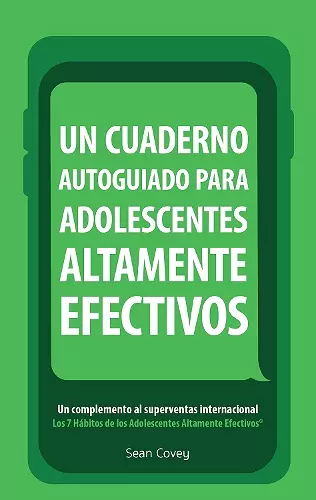 Un Cuaderno Autoguiado Para Adolescentes Altamente Efectivos cover