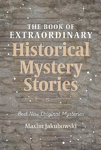 The Book of Extraordinary Historical Mystery Stories cover