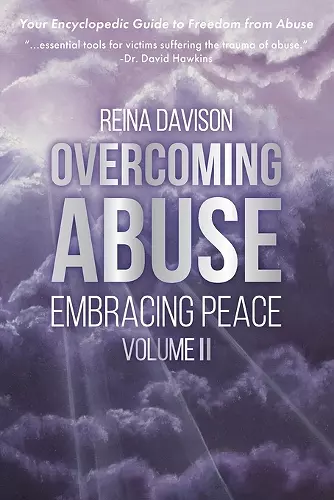 Overcoming Abuse Embracing Peace Vol II cover