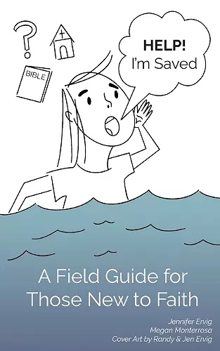 Help! I'm Saved cover