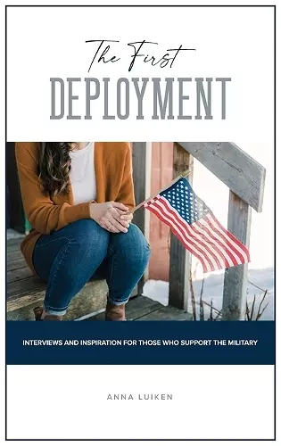 The First Deployment cover