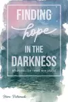 Finding Hope in the Darkness cover