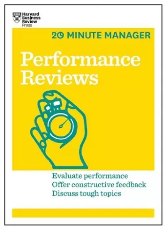 Performance Reviews (HBR 20-Minute Manager Series) cover