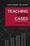 Teaching with Cases cover