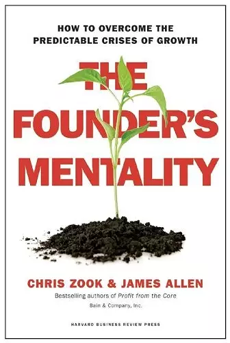 The Founder's Mentality cover