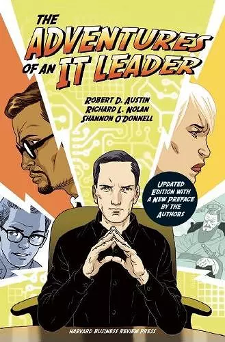 The Adventures of an IT Leader, Updated Edition with a New Preface by the Authors cover