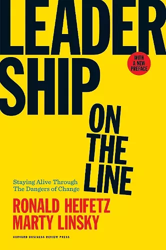 Leadership on the Line, With a New Preface cover