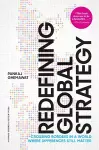 Redefining Global Strategy, with a New Preface cover