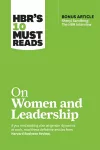 HBR's 10 Must Reads on Women and Leadership (with bonus article "Sheryl Sandberg: The HBR Interview") cover